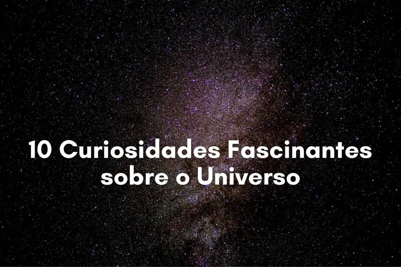 curiosidades sobre o universo