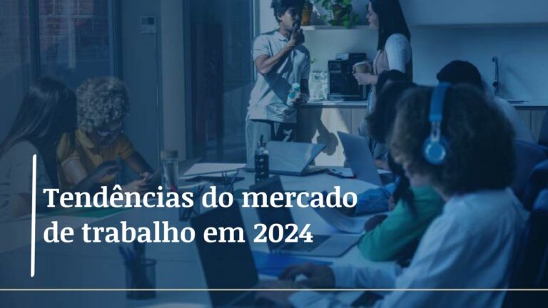 tendências do mercado de trabalho em 2024