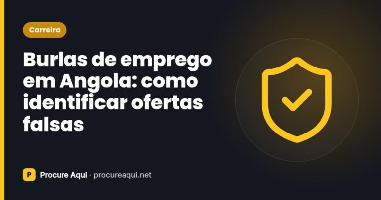 Burlas de emprego em Angola: como identificar ofertas falsas