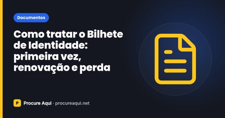 Como tratar o Bilhete de Identidade: primeira vez, renovação e perda