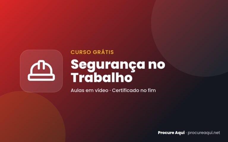 Curso de Segurança no Trabalho Grátis: EPI, Riscos e Primeiros Socorros