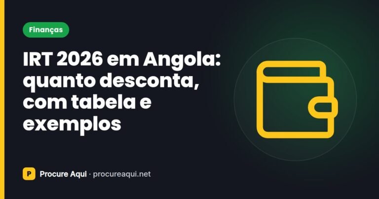 IRT 2026 em Angola: quanto desconta, com tabela e exemplos