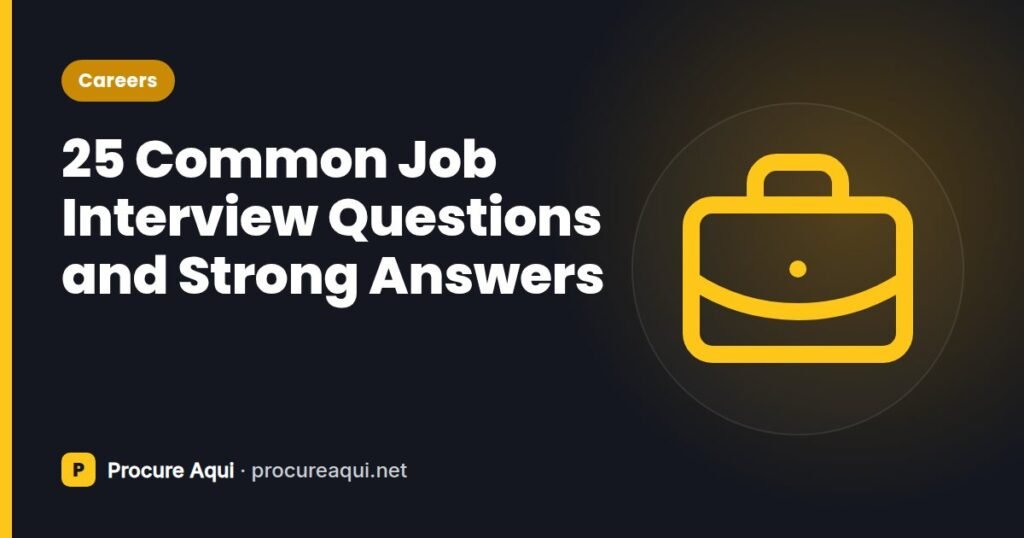 25 Common Job Interview Questions and Strong Answers