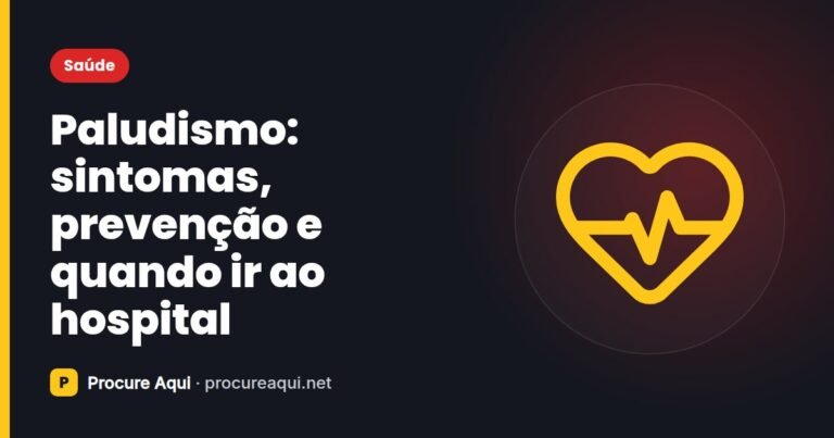 Paludismo: sintomas, prevenção e quando ir ao hospital