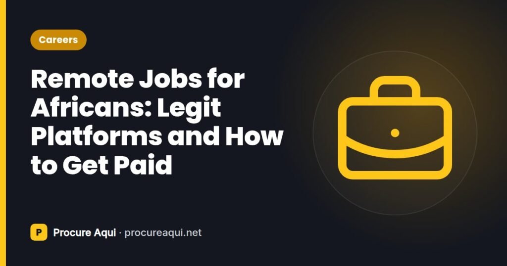 Remote Jobs for Africans: Legit Platforms and How to Get Paid