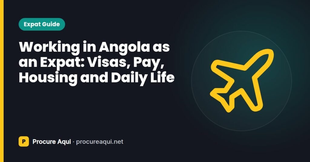 Working in Angola as an Expat: Visas, Pay, Housing and Daily Life